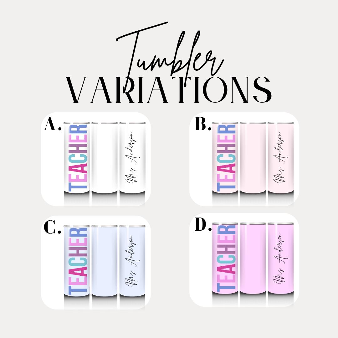 Personalized Teacher 20 oz Skinny Tumbler with Straw Cute Teacher Gift for Appreciation Week Teacher Appreciation Gifts Best Teacher Gift