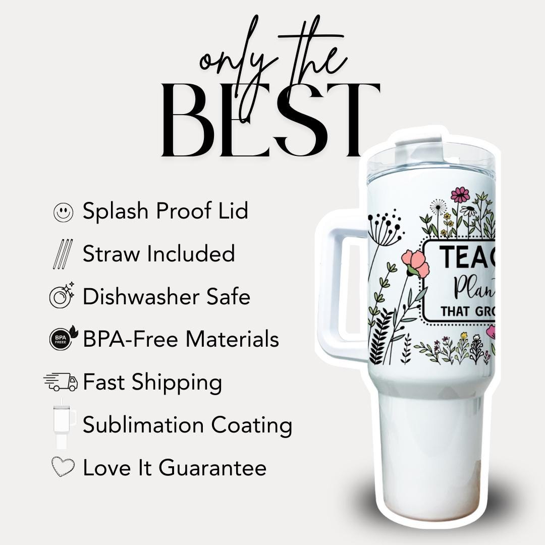 Teachers 40oz Tumbler Plant Seeds Floral Travel Tumbler Tumbler with Straw Teacher Appreciation Week Thank You Teacher Gift for Teacher