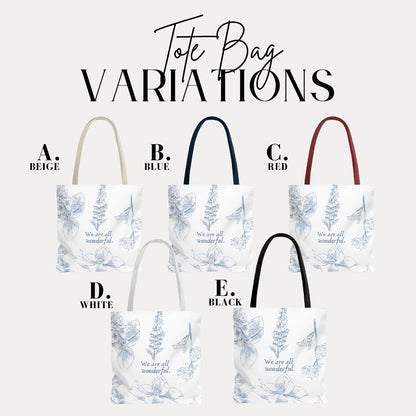 We Are All Wonderful Floral Tote Bag 18"x18" Self-Love Quote Tote Bag Unique Birthday Gift Idea Inspirational Canvas Tote Bag Gift for Her