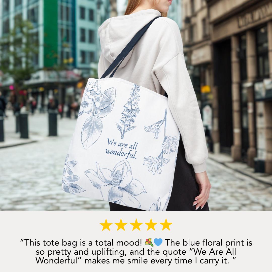 We Are All Wonderful Floral Tote Bag 18"x18" Self-Love Quote Tote Bag Unique Birthday Gift Idea Inspirational Canvas Tote Bag Gift for Her