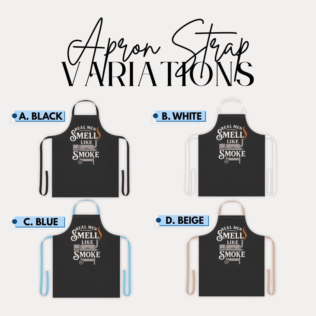 Real Men Smell Like Smoke Apron Funny BBQ Apron for Him Gift for Grilling Dads Father's Day Grill Master Gift for Dad Husband Grandpa Apron