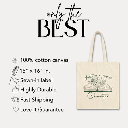 Just One More Chapter Tote Bag Book Lover Gift Aesthetic Reader Bag Literary Tote for Women Eco-Friendly Bookish Bag Tote for Bookworms