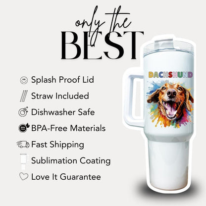 Dachshund Tumbler with Handle 40oz Travel Mug Colorful Dog Art with Handle & Straw Dachshund Pet Travel Mug Perfect Gift for Dog Lovers
