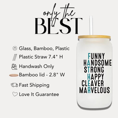Funny Father Glass Cup 16 oz Frosted Glass with Bamboo Lid & Straw Father's Day Gift Cool Dad Mug Gift for Husband or Dad