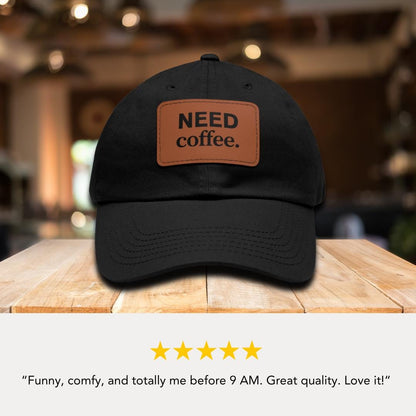 NEED coffee Leather Patch Hat Funny Coffee Hat for Men & Women Unisex Adjustable Cap Coffee Mood Cap Barista Hat Caffeine Lover Gift