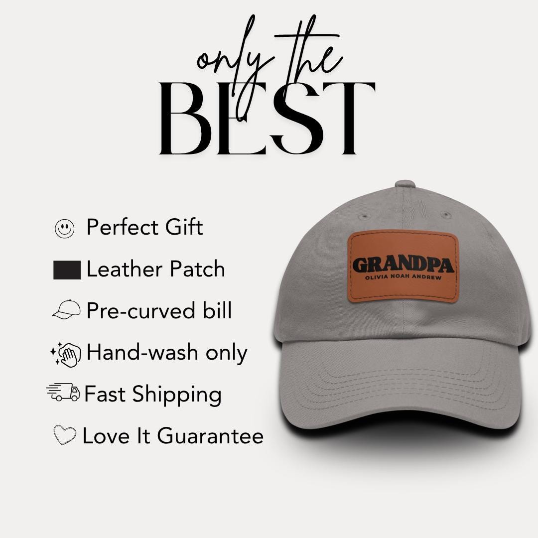 Personalized Grandpa Hat with Leather Patch, Perfect for Father's Day Gift,  Custom Grandchildren Names Gift for Grandpa Dad Gift Idea