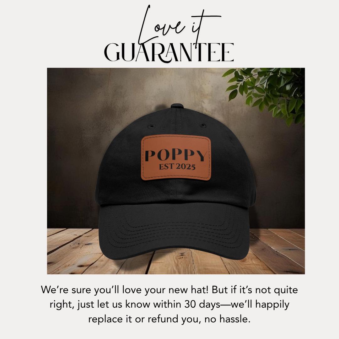 Personalized Poppy Est 2025 Hat with Leather Patch Cap for Poppy Gift for Fathers Day Gift for Poppy Adjustable Hat Everyday Dad Cap