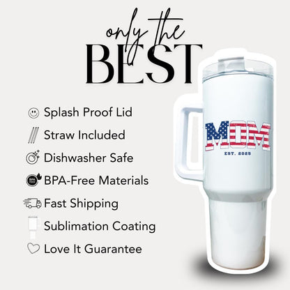 US Custom Mom Tumbler "Est. 2025" USA Flag Patriotic Mother's Day Gift 40oz Dad Travel Mug with Handle and Straw Gift for Mom, Wife, Grandma