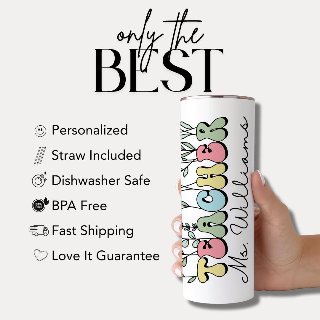 Personalized Teacher 20 oz Skinny Tumbler with Straw, Cute Teacher Gift for Appreciation Week, Teacher Appreciation Gifts Best Teacher Gift