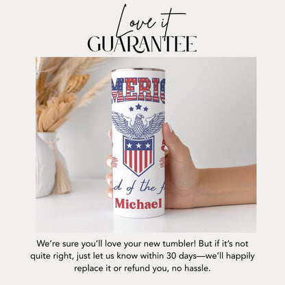 Personalized America Land of the Free Tumbler 20 oz Skinny Coffee Cup Custom Name Gift Travel Mug Patriotic Gift Cup Military Name Tumbler