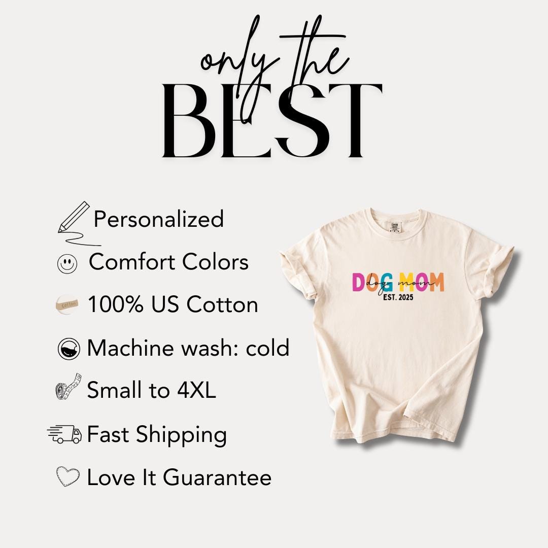 Personalized Dog Mom T-Shirt Est. 2025 Custom Comfort Colors Dog Adoption Announcement Tee Dog Lover Gift Cute Pet Mom Shirt Dog Lover Shirt