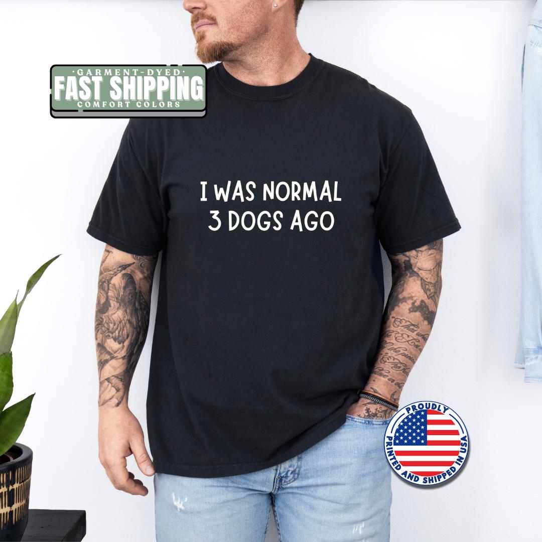 Funny Dog Lover T-shirt Comfort Colors Pet Owner Gift Idea Dog Owner Shirt Dog Life Graphic Tee Dog Lover Gift for Dog Dad & Mom Lovers