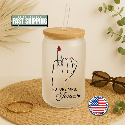 Personalized "Future Mrs" Frosted Glass with Bamboo Lid & Straw Cup 16oz Custom Bridal Shower Glass Bride-to-Be Cup Gift Engagement Tumbler