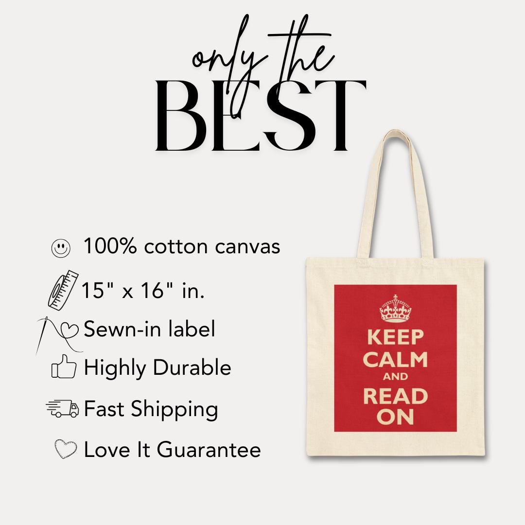 Keep Calm and Read On Tote Bag Cotton Canvas Tote Book Lover Gift Canvas Bag for Readers Tote Bag Unisex Bookish Gift Bag for Bookworms