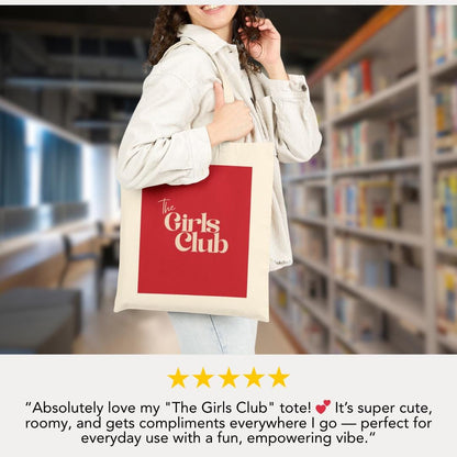 The Girls Club Cotton Canvas Tote Bag for Besties, Bridesmaids, Girl Gang Fun Feminist Gift Idea for Her Bridesmaid Gifts Idea BFF Gift Bag