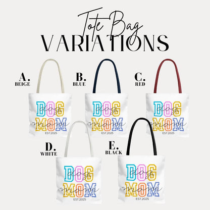 Dog Mom Tote Bag Personalized "EST. 2025" Gift for Dog Lovers Trendy Pet Owner Gift Pet Mom Gift Idea Dog Parent Tote Bag Gift for Dog Mom