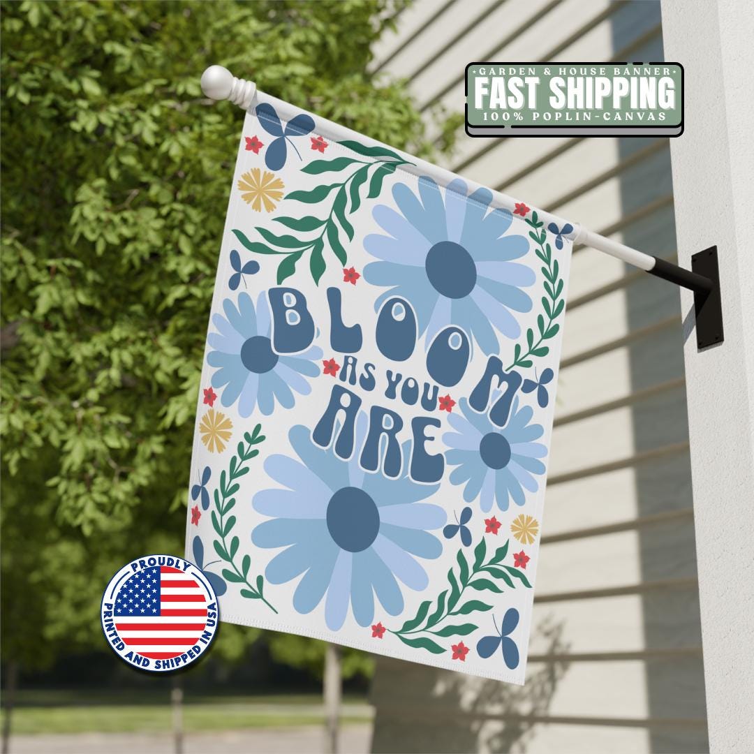 Bloom as You Are Garden Banner Floral House Decor Spring Garden Decor Outdoor Wall Hanging Nature-Themed Welcome Banner Home Garden Decor