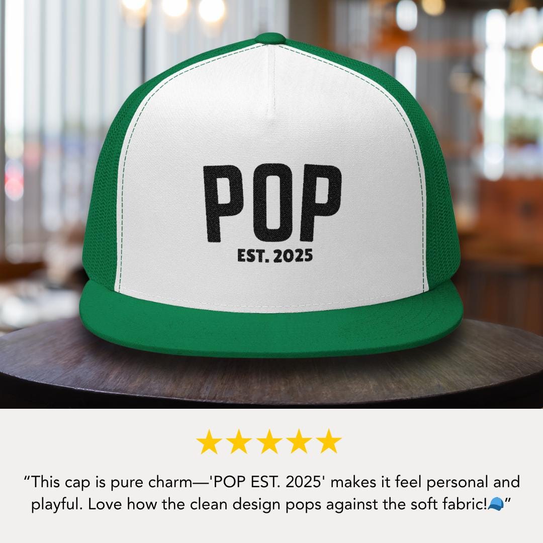 Personalized Pop Embroidered 5 Panel Trucker Hat Custom Trucker Cap Retro Pop Hat Gift Idea Pop Hat Vibes Gift for Dad, Grandpa, Husband