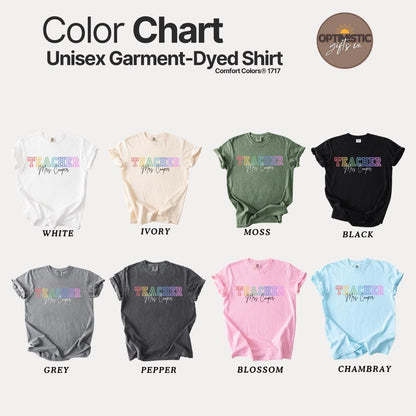 Personalized Rainbow Teacher T-Shirt Comfort Colors Custom Teacher Shirt Gift for Teacher Back to School Shirt Teacher Appreciation Week Tee