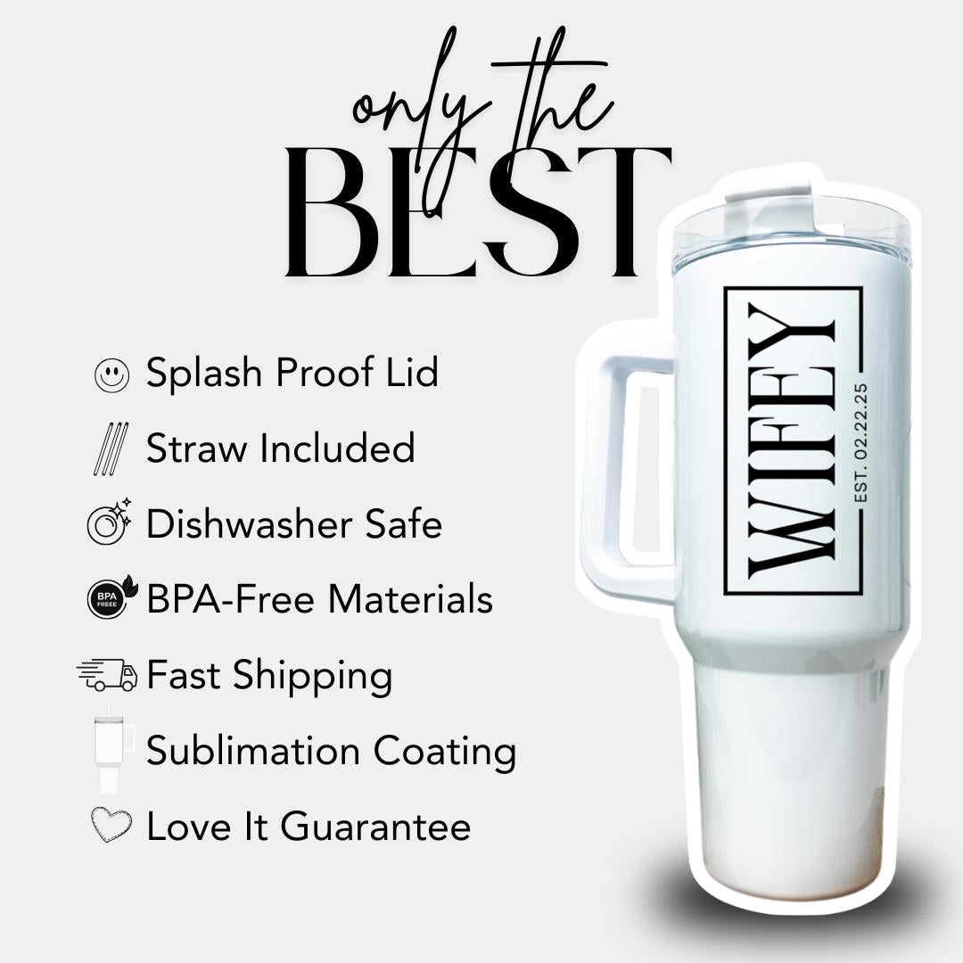 Personalized Wifey 40oz Tumbler with Handle & Straw Custom Engagement Gift for Bride Gift Idea Cup for Bachelorette Party and Bridal Shower