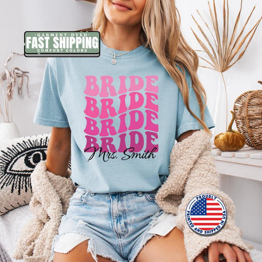 Personalized Bride Comfort Colors T-Shirt Cute Custom Bride Shirt Unisex Wedding Shirt Bridal Party Gift Bachelorette Party Tee Bride-to-Be