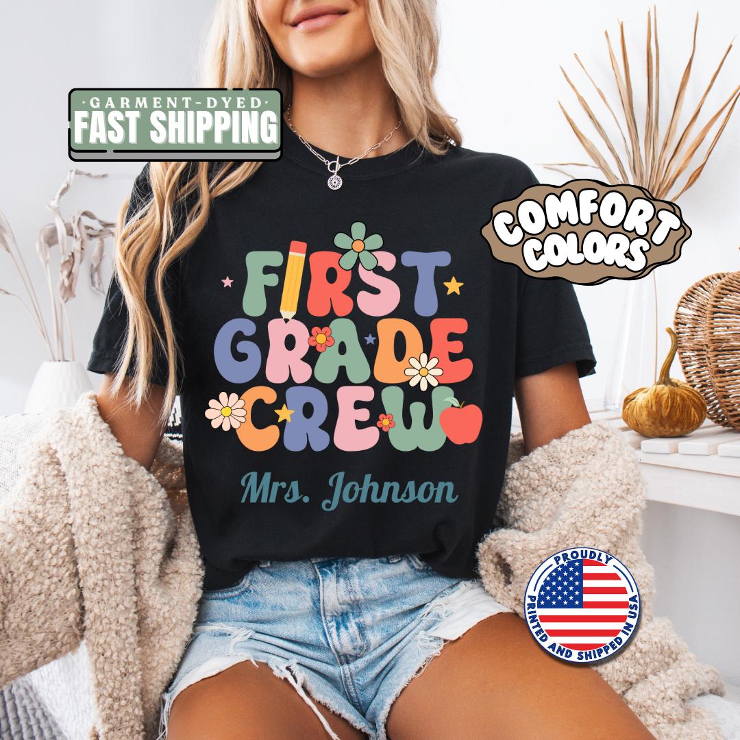 Personalized First Grade Crew T-Shirt Unisex Gift for Teachers Back to School Gifts Fun Classroom Outfit Idea Teacher Tee Appreciation Week