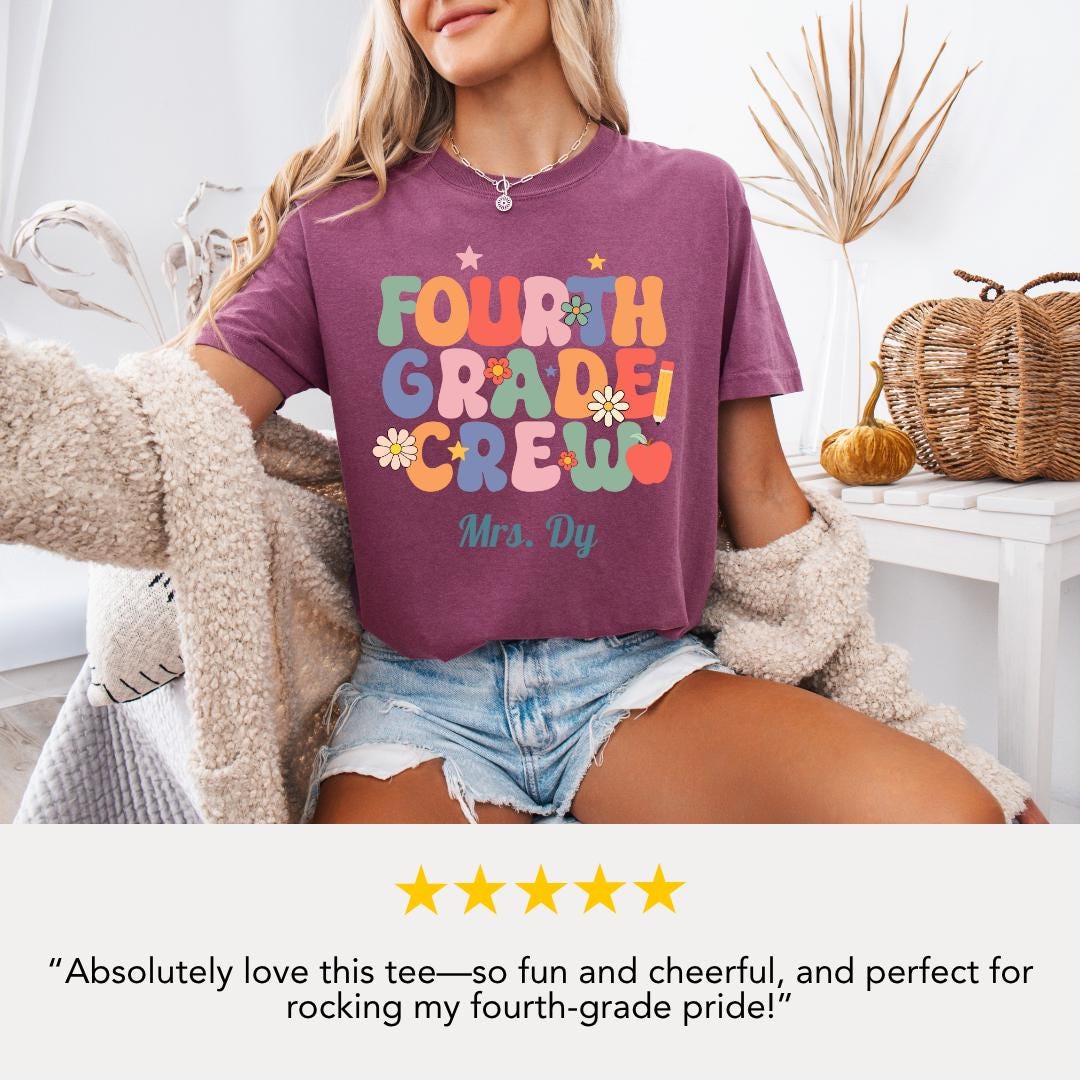 Personalized Fourth Grade Crew T-Shirt Unisex Gift for Teachers Back to School Gifts Fun Classroom Outfit Idea Teacher Tee Appreciation Week