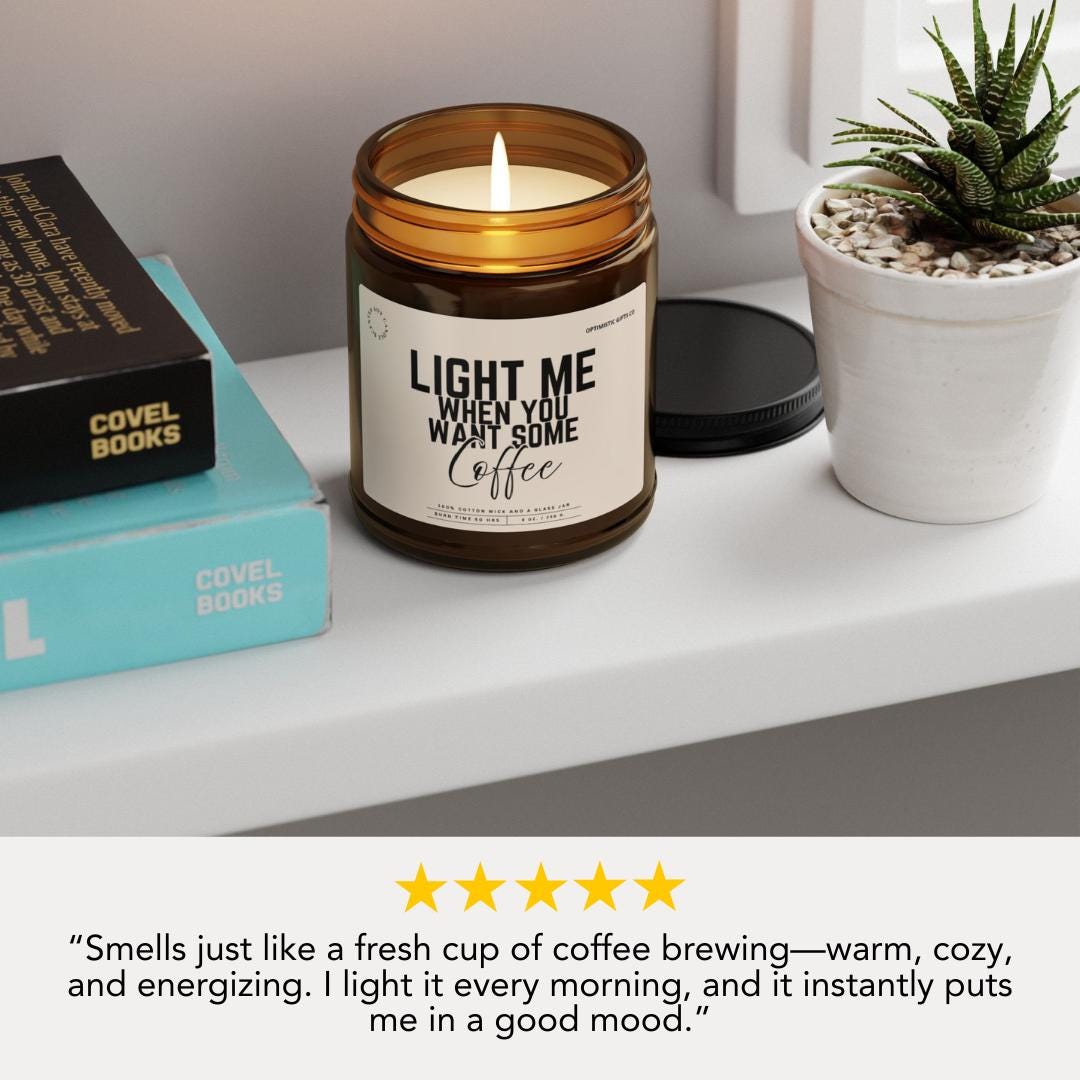 Funny Scented Soy Candle Coffee Lover Gift Idea for Coffee Addict Barista Best Friend or Yourself Handmade Home Decor Candle Cute Candle