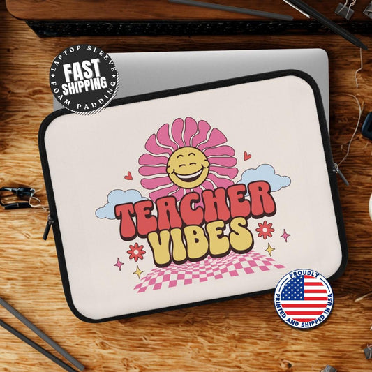 Flower Power Teacher Vibes Laptop Sleeve For Women Cute Tech Case Gifts for Educators Back to School Gift Idea Teacher Appreciation Week