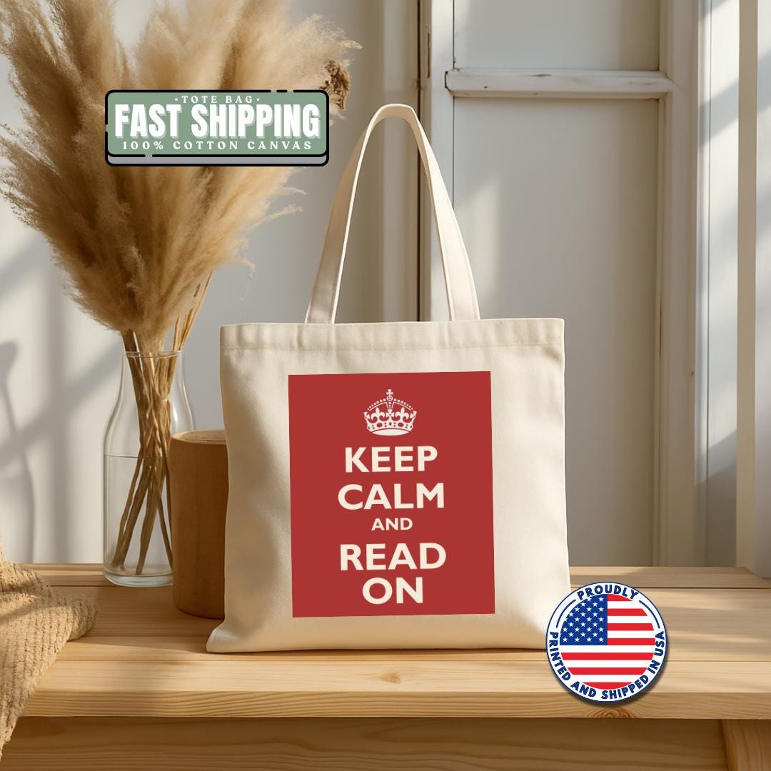 Keep Calm and Read On Tote Bag Cotton Canvas Tote Book Lover Gift Canvas Bag for Readers Tote Bag Unisex Bookish Gift Bag for Bookworms