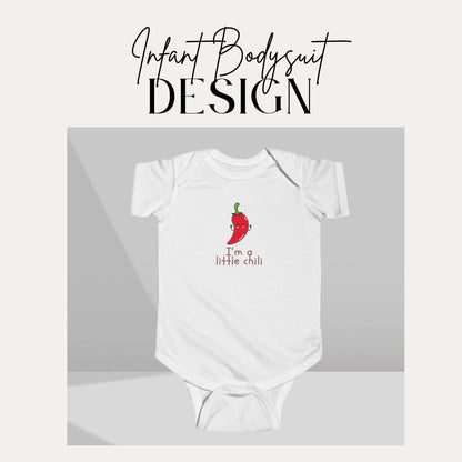 I'm a Little Chili Funny Infant Fine Jersey Bodysuit Chill Chili Cute Onesie Baby Outfit Baby Shower Gift Funny Baby Clothes Toddler Apparel