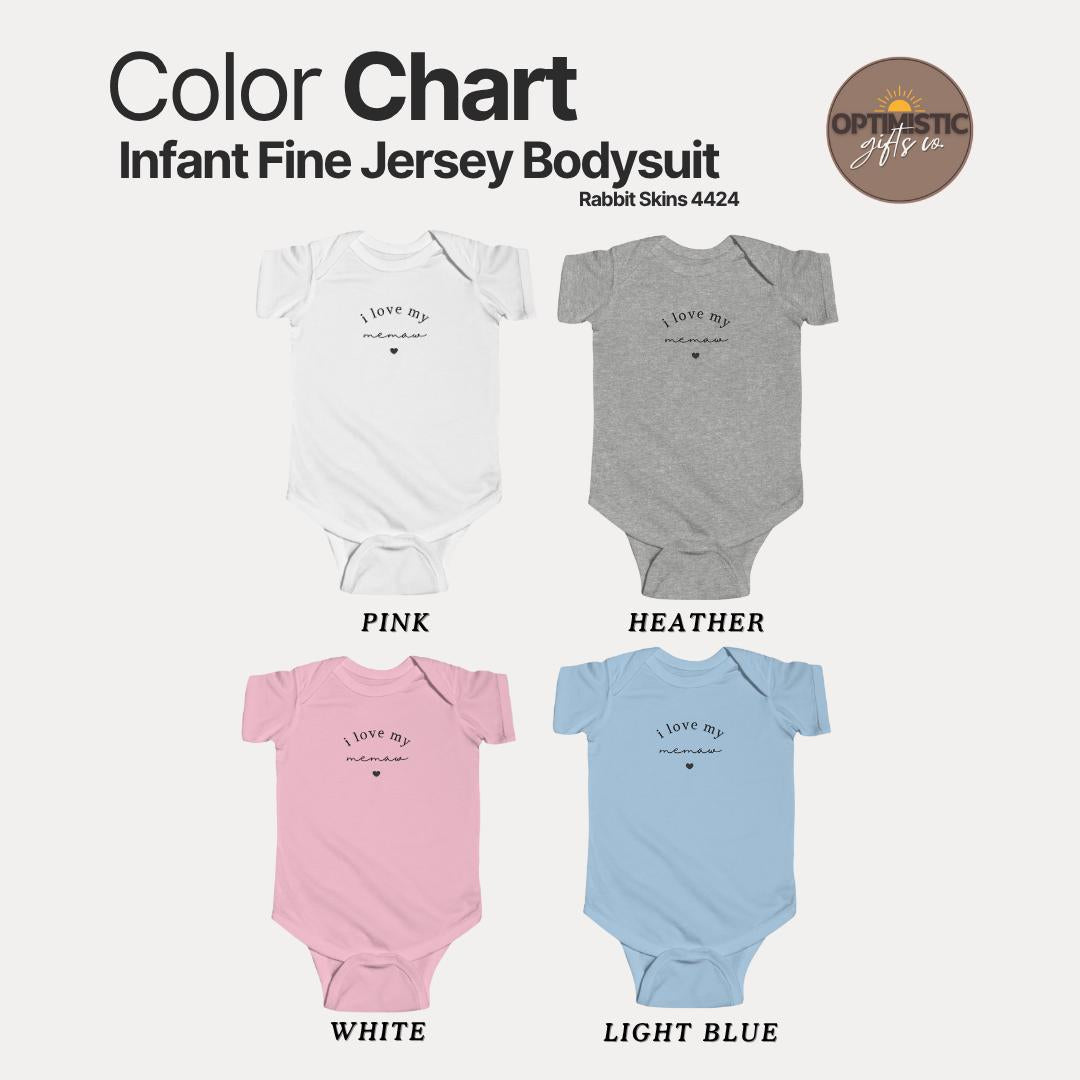 I Love My Memaw Infant Fine Jersey Bodysuit Sweet Infant Onesie for Baby Girl or Boy Memaw Gift Idea Memaw Onesie Present Grandbaby Gift
