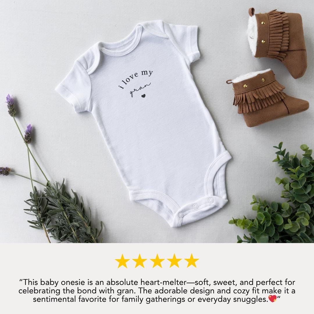 I Love My Gran Infant Fine Jersey Bodysuit Sweet Infant Onesie for Baby Girl or Boy Gran Gift Idea Grand Onesie Present for Grandbaby Gift