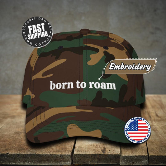 Classic Dad Cap Embroidered Born to Roam Design Adventure Cap for Men & Women Outdoorsy Streetwear Hiking Camping Hat Gift Wanderlust Cap
