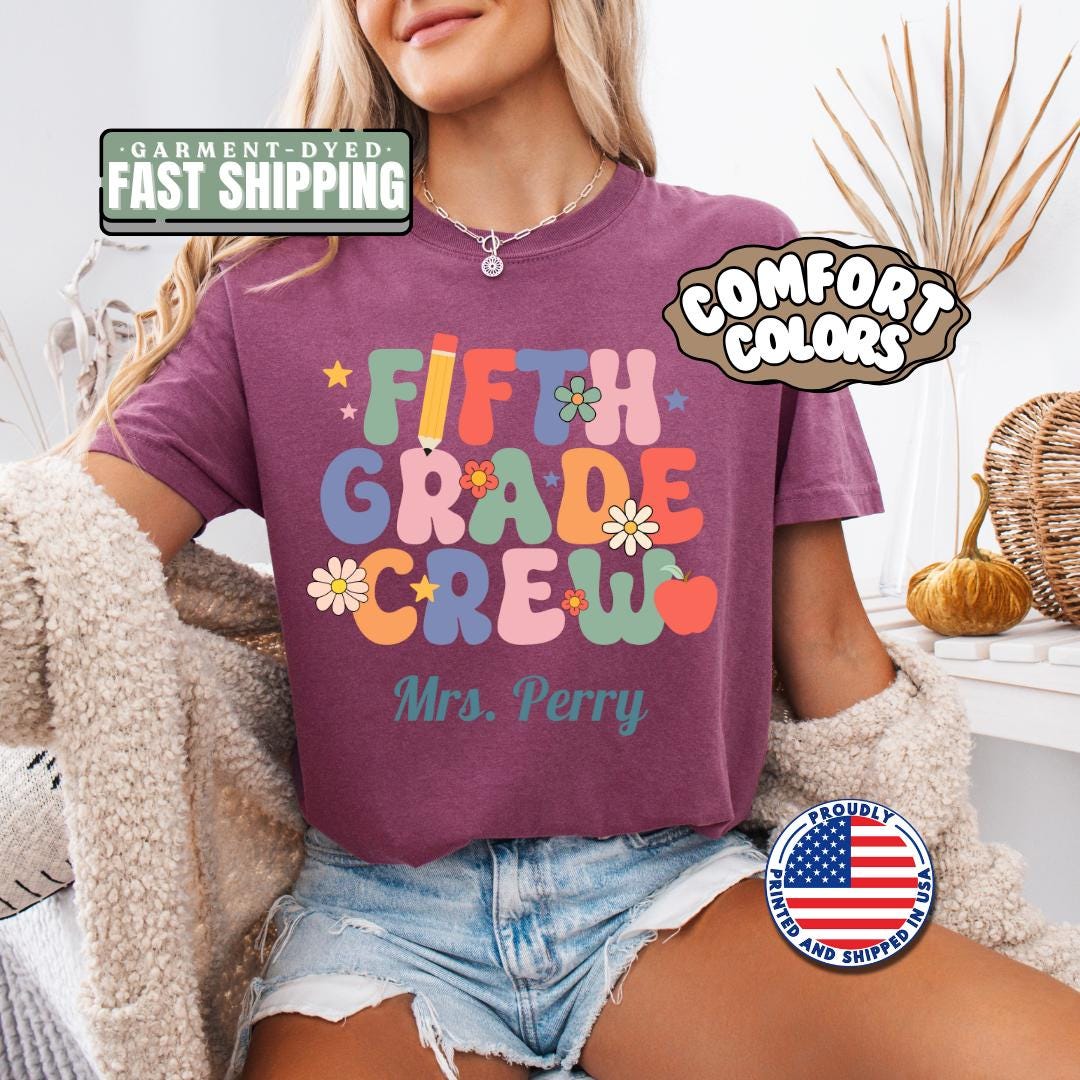 Personalized Fifth Grade Crew T-Shirt Unisex Gift for Teachers Back to School Gifts Fun Classroom Outfit Idea Teacher Tee Appreciation Week