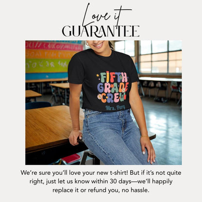 Personalized Fifth Grade Crew T-Shirt Unisex Gift for Teachers Back to School Gifts Fun Classroom Outfit Idea Teacher Tee Appreciation Week