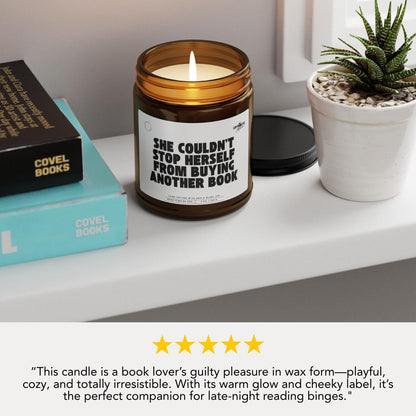 She Couldn't Stop Herself From Buying Another Book Scented Soy Candle Funny Book Lover Candle Reading Nook Decor Bibliophile Book Addict