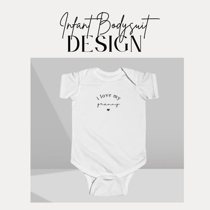 I Love My Granny Infant Fine Jersey Bodysuit Sweet Infant Onesie for Baby Girl or Boy Granny Gift Idea Granny Onesie Present Grandbaby Gift