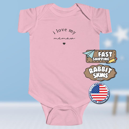 I Love My Memaw Infant Fine Jersey Bodysuit Sweet Infant Onesie for Baby Girl or Boy Memaw Gift Idea Memaw Onesie Present Grandbaby Gift