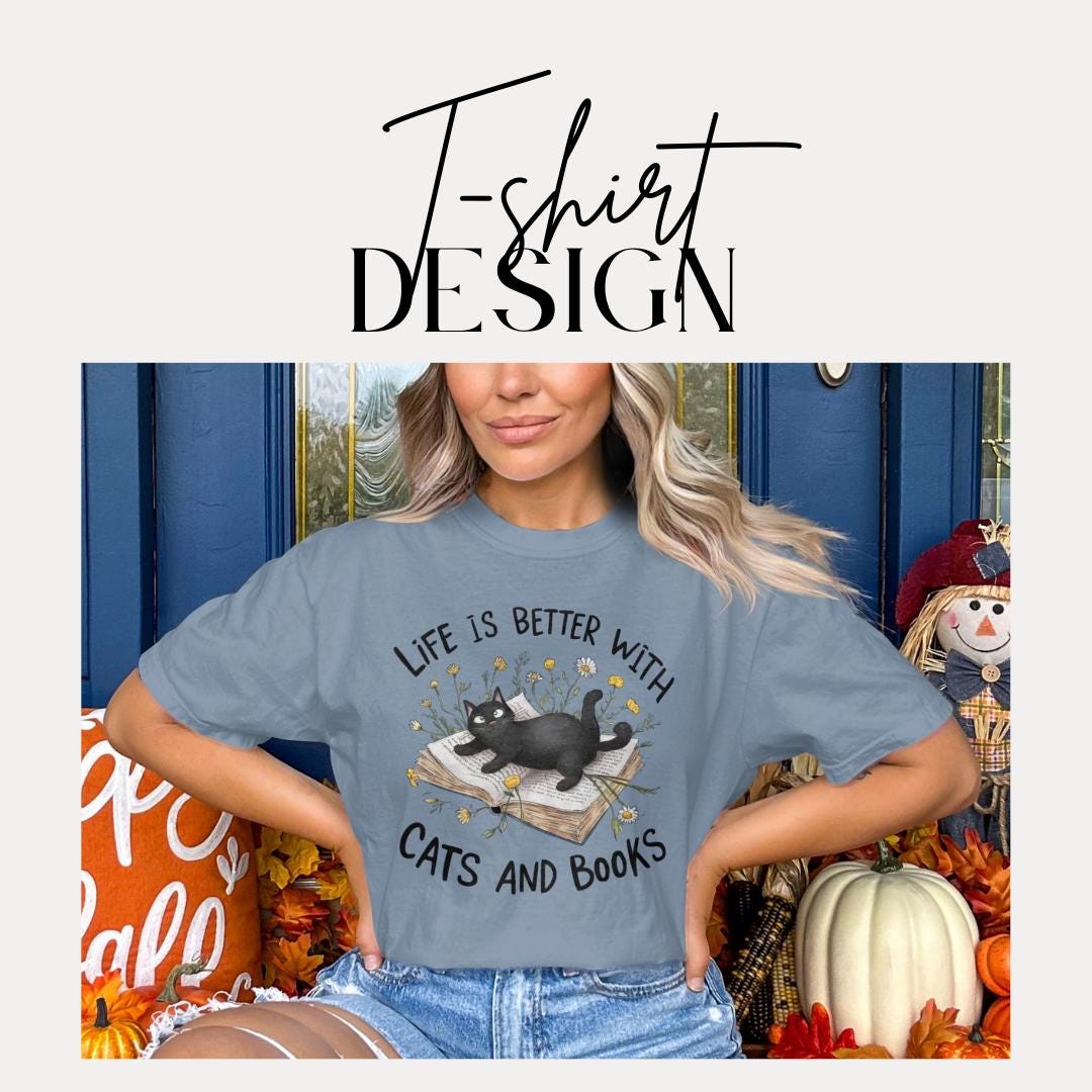Life Is Better With Cats And Books T-Shirt Comfort Colors Black Cat Graphic Tee for Cat Lovers Cozy Reading Bookworm Gift Book Lover Tee