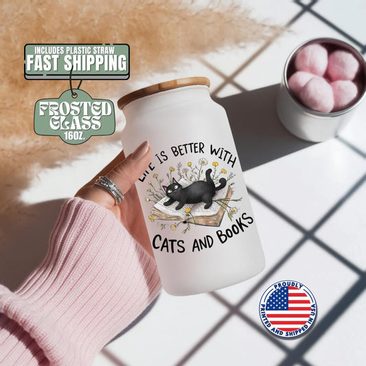 Life is Better with Cats and Books Frosted Glass Cup 16oz Frosted Glass Tumbler with Bamboo Lid & Straw Cat Lover Readers Gift for Her