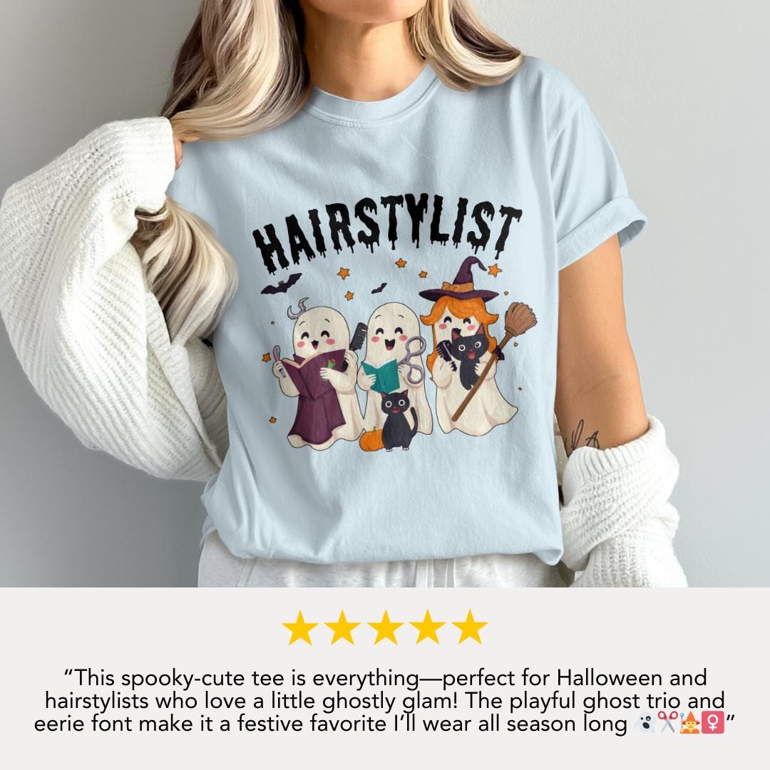 Halloween Hairstylist T-Shirt Comfort Colors Cute Ghost Hairdresser Shirt Barber Life Fall Outfit Spooky Stylist Shirt Witchy Salon T-Shirt