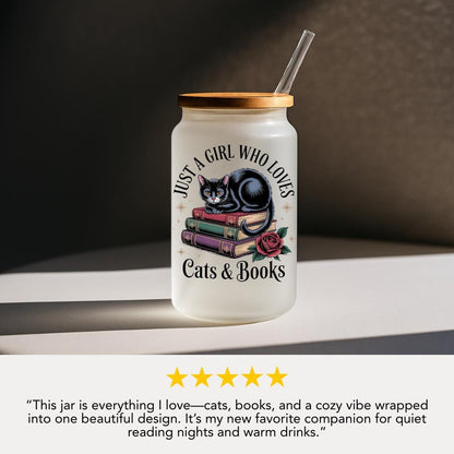 Just A Girl Who Loves Cats And Books Frosted Glass Cup 16oz Frosted Glass Tumbler with Bamboo Lid & Straw Cute Black Cat Gift For Cat Moms