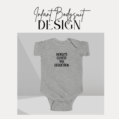 Adorable Tax Deduction Infant Fine Jersey Bodysuit Gift for New Parents Baby Shower Nursery Essentials Cute Infant Outfit Funny Baby Clothes