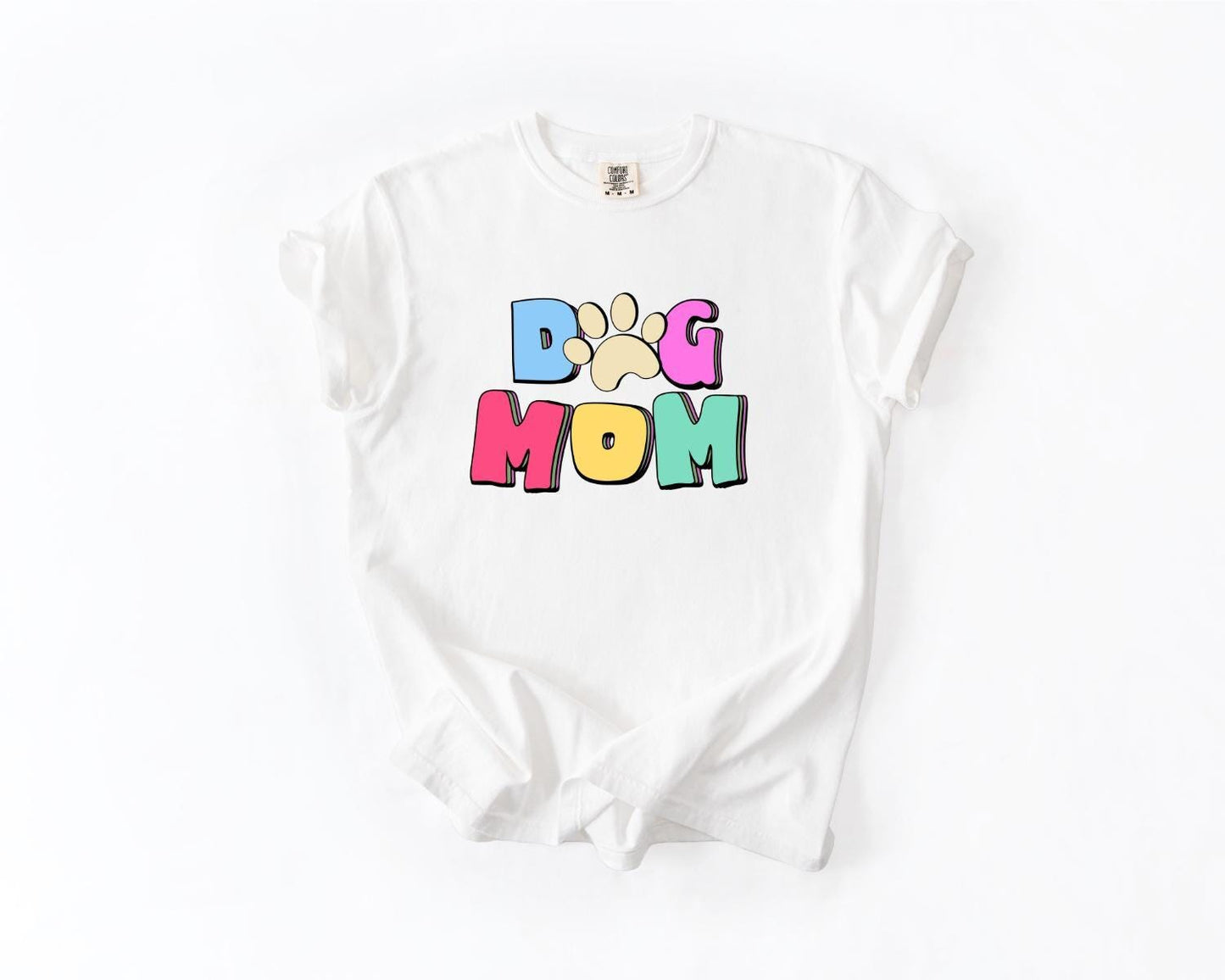 Dog Mom T-Shirt, Comfort Colors, Dog Mom Gift, Dog Mom T-Shirt, Pet Lover, Dog Lover Gift, Pet Lover T-Shirt