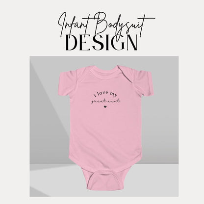 I Love My Great Aunt Infant Fine Jersey Bodysuit Newborn Gift for Great Auntie Baby Shower Gift Idea Adorable Great Aunt Baby Bodysuit