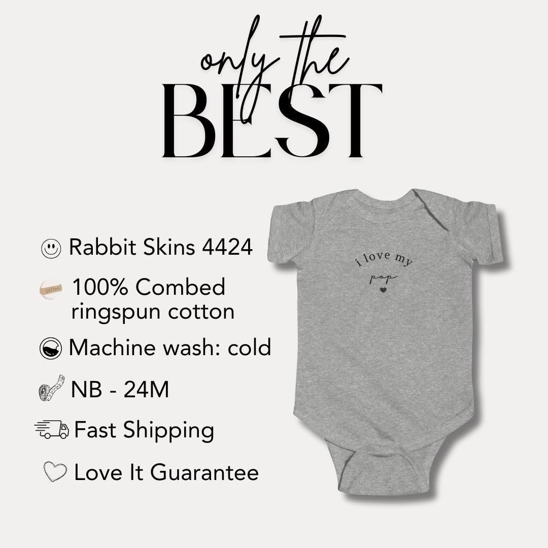 I Love My Pop Infant Fine Jersey Bodysuit Sweet Gift for Baby from Pop Baby Shower Outfit Newborn Clothing for Baby Everyday Baby Bodysuit